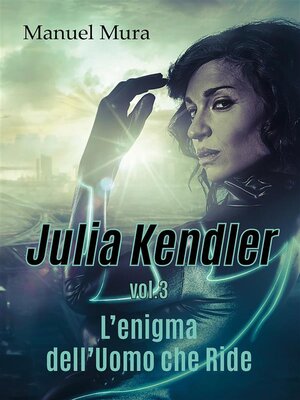 cover image of Julia Kendler Volume3--L'enigma dell'Uomo che Ride